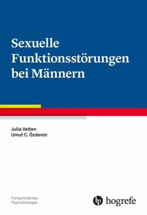 Sexuelle Funktionsstörungen bei Männern, m. 1 Beilage