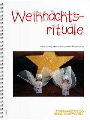 Weihnachtsrituale - Advents- und Weihnchtsrituale im Kindergarten, Bestellnr. 203-CH