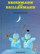 Hanspeter Schmid, Besenmann und Brillenmann, Bestellnr. 246-CH