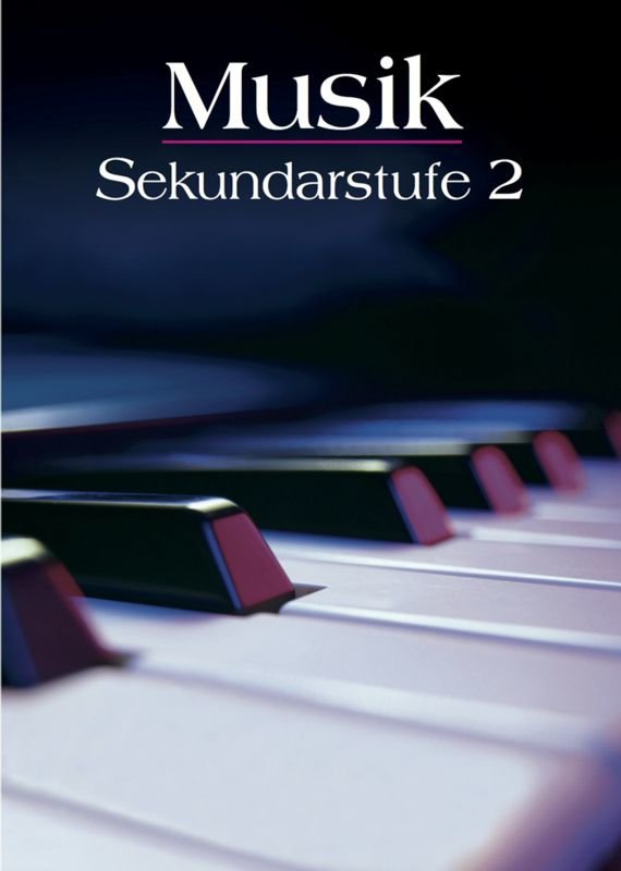 Musik Sekundarstufe 2 Schülerbuch Artikelnr. 501