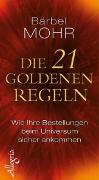 Die 21 goldenen Regeln