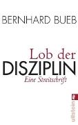 Lob der Disziplin