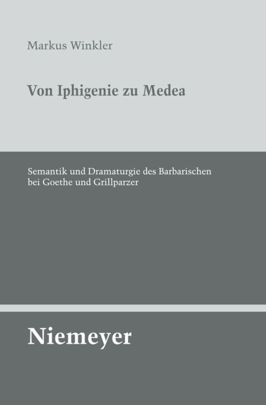 Von Iphigenie zu Medea