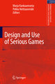 Design and Use of Serious Games