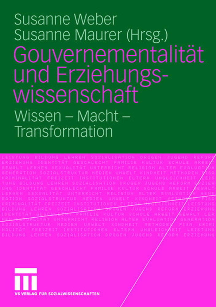 Gouvernementalität und Erziehungswissenschaft