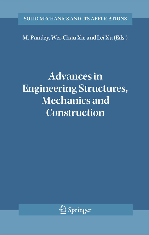 Advances in Engineering Structures, Mechanics & Construction