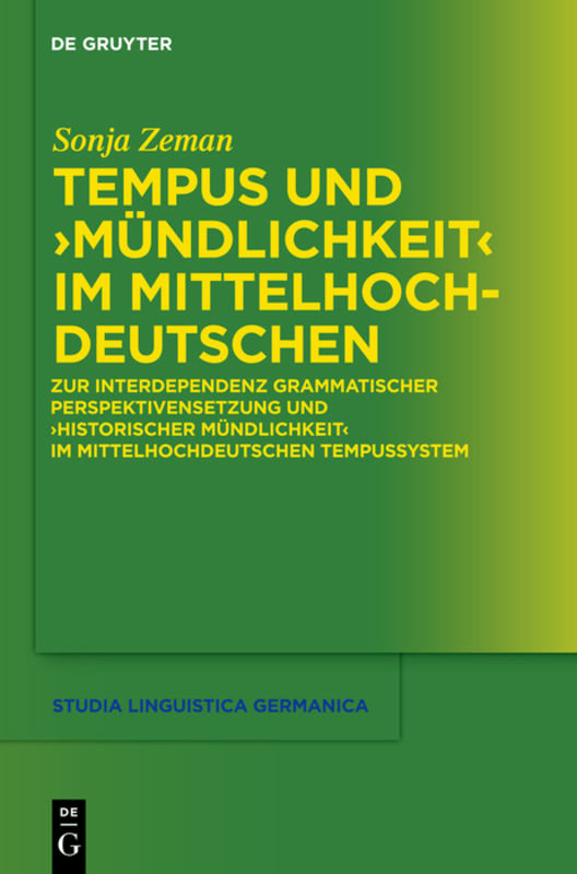 Tempus und 'Mündlichkeit' im Mittelhochdeutschen