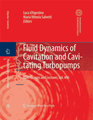 Fluid Dynamics of Cavitation and Cavitating Turbopumps