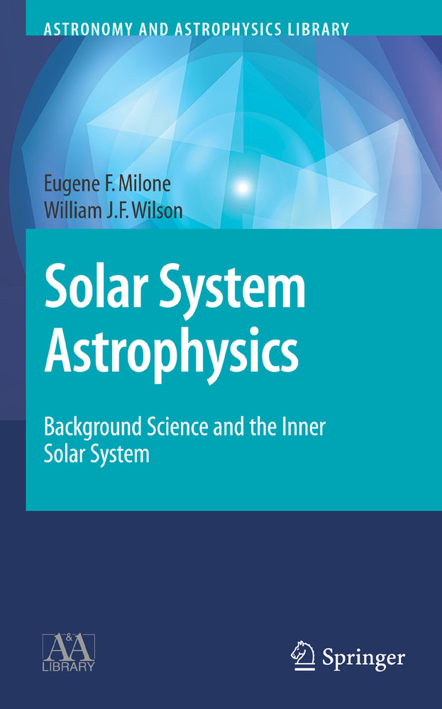 Solar System Astrophysics