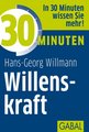 30 Minuten Willenskraft