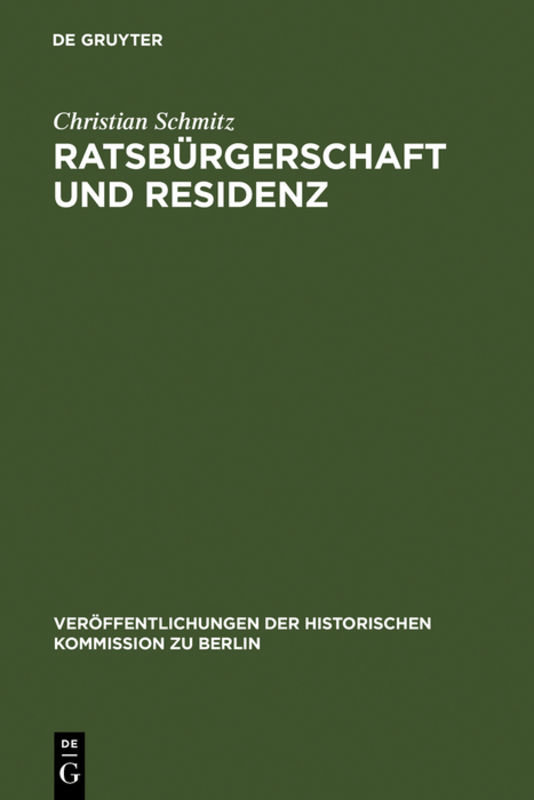 Ratsbürgerschaft und Residenz