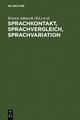 Sprachkontakt, Sprachvergleich, Sprachvariation