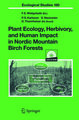 Plant Ecology, Herbivory, and Human Impact in Nordic Mountain Birch Forests