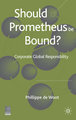 Should Prometheus be Bound?