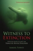 Witness to Extinction