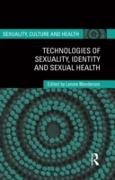 Technologies of Sexuality, Identity and Sexual Health