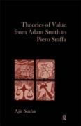 Theories of Value from Adam Smith to Piero Sraffa