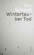 Wintertauber Tod