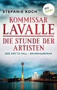 Kommissar Lavalle - Der dritte Fall: Die Stunde der Artisten