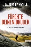 Fürchte deinen Bruder