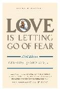 Love Is Letting Go of Fear, Third Edition