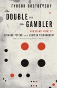 The Double and the Gambler