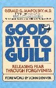 Good-Bye to Guilt