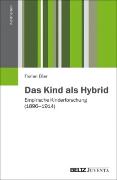 Das Kind als Hybrid