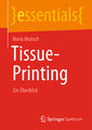 Tissue-Printing