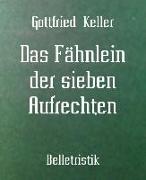 Das Fähnlein der sieben Aufrechten