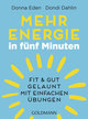 Mehr Energie in fünf Minuten