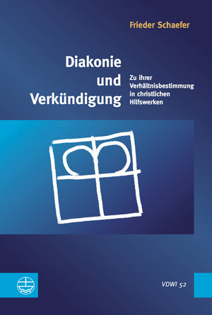 Diakonie und Verkündigung