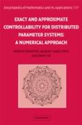 Exact and Approximate Controllability for Distributed Parameter Systems