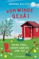 Vom Winde gesät