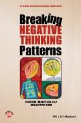 Breaking Negative Thinking Patterns