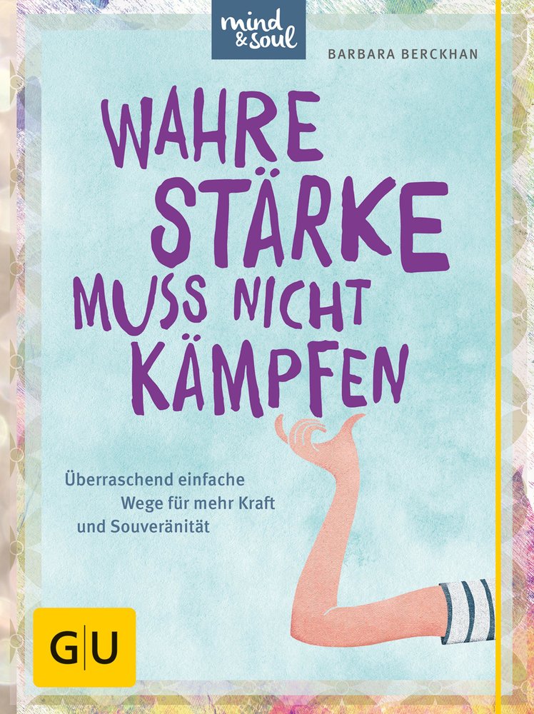 Wahre Stärke muss nicht kämpfen