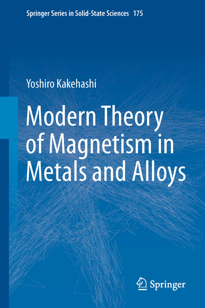 Modern Theory of Magnetism in Metals and Alloys