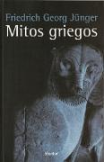 Los mitos griegos