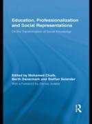 Education, Professionalization and Social Representations