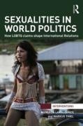 Sexualities in World Politics