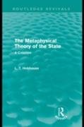 The Metaphysical Theory of the State (Routledge Revivals)