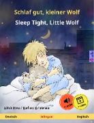 Schlaf gut, kleiner Wolf - Sleep Tight, Little Wolf (Deutsch - Englisch)