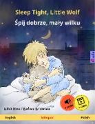 Sleep Tight, Little Wolf - Spij dobrze, maly wilku (English - Polish)