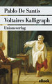 Voltaires Kalligraph