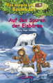 Das magische Baumhaus (Band 12) - Auf den Spuren der Eisbären