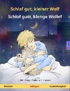 Schlaf gut, kleiner Wolf - Schlof gutt, klenge Wollef (Deutsch - Luxemburgisch)