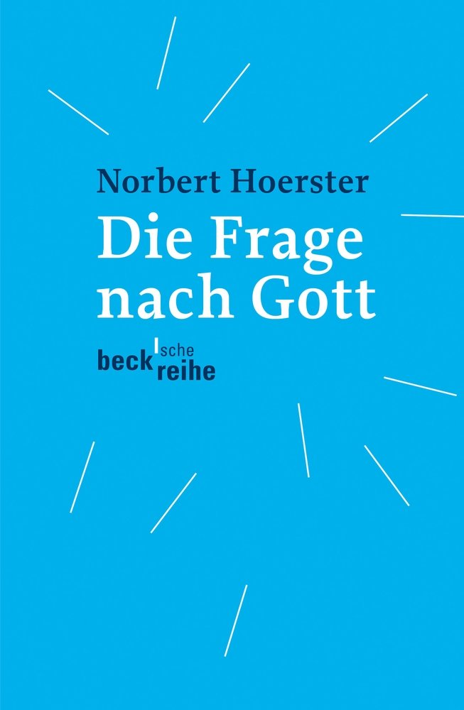 Die Frage nach Gott