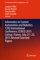 Informatics in Control, Automation and Robotics 12th International Conference, ICINCO 2015 Colmar, France, July 21-23, 2015 Revised Selected Papers