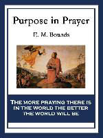 Purpose in Prayer