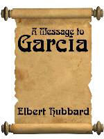 A Message To Garcia